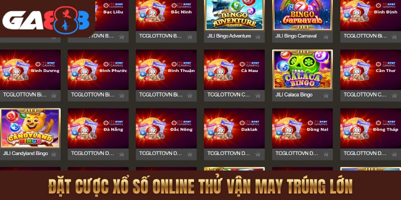 Đặt cược xổ số online thử vận may trúng lớn