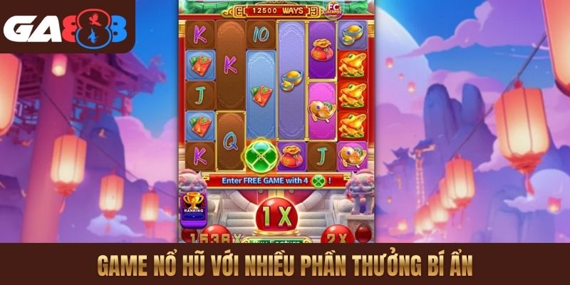 Game nổ hũ với nhiều phần thưởng bí ẩn