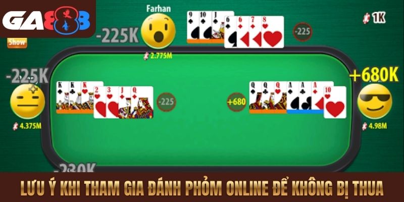 Lưu ý khi tham gia đánh Phỏm online để không bị thua